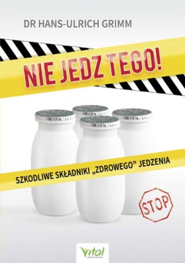 Nie jedz tego!