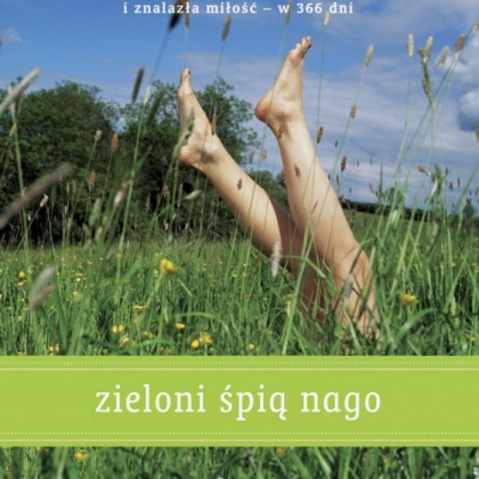 Zieloni śpią nago Zieloni śpią nago